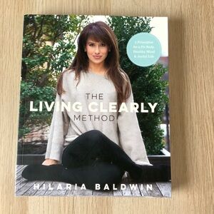 The Living Clearly Method by - White Cover